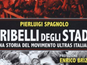 “I ribelli degli stadi”: la recensione del FAN’s