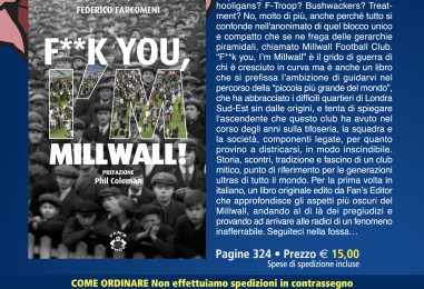 Disponibile il libro “F**k you, I’m Millwall!”