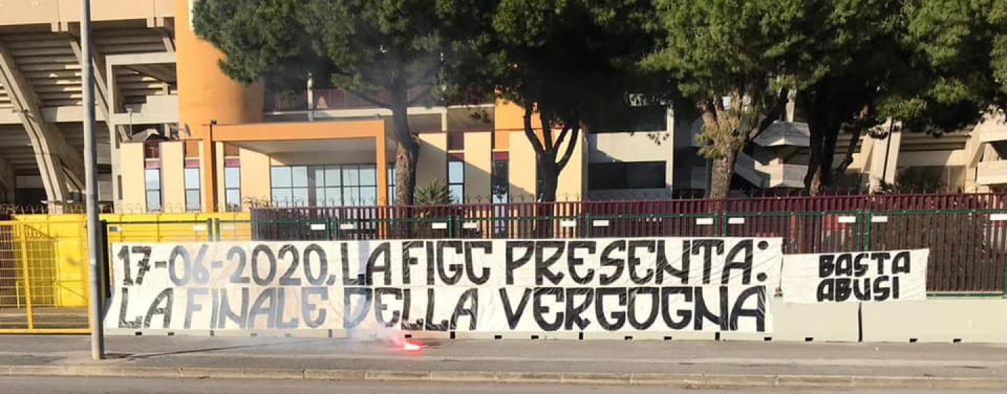 Ultras contro la FIGC: “La finale della vergogna”
