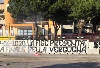 Ultras contro la FIGC: “La finale della vergogna”